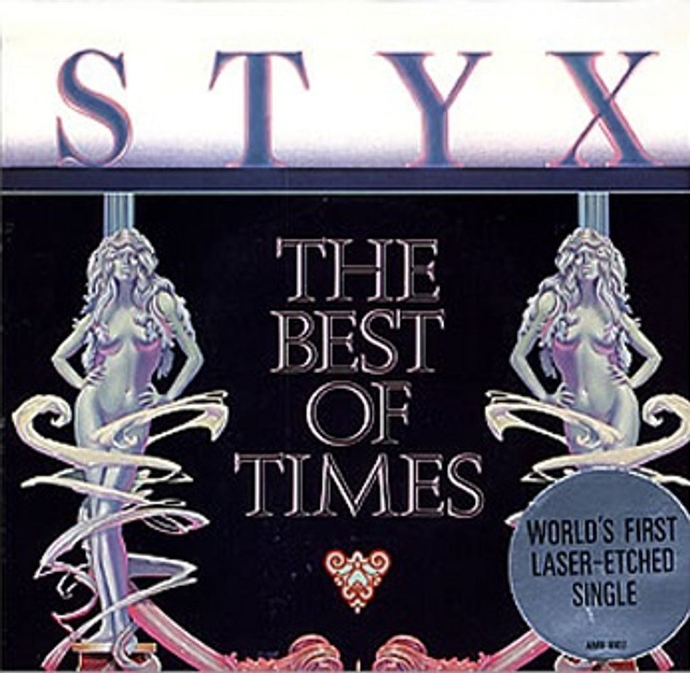 Styx The Best Of Times - Stickered UK 7" vinyl single (7 inch record / 45) AMS8102