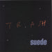 Suede Trash - EX UK 7" vinyl single (7 inch record / 45) NUD21S