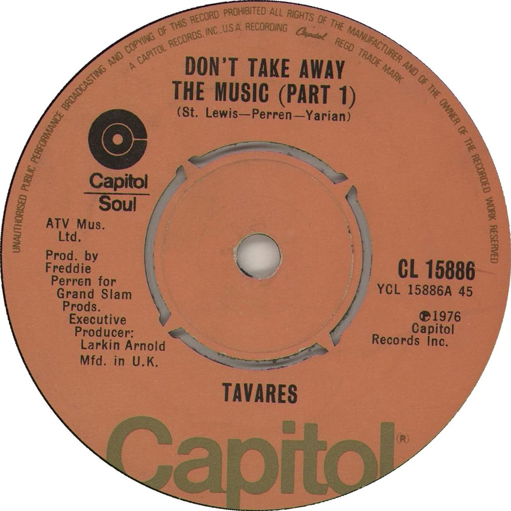 Tavares Don't Take Away The Music UK 7" vinyl single (7 inch record / 45) CL15886