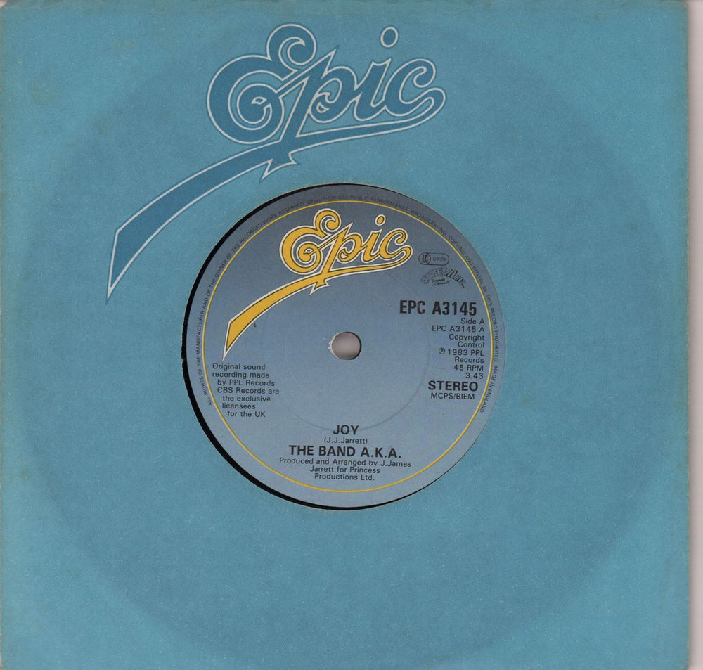 The Band A.K.A. Joy - Solid UK 7" vinyl single (7 inch record / 45) EPCA3145