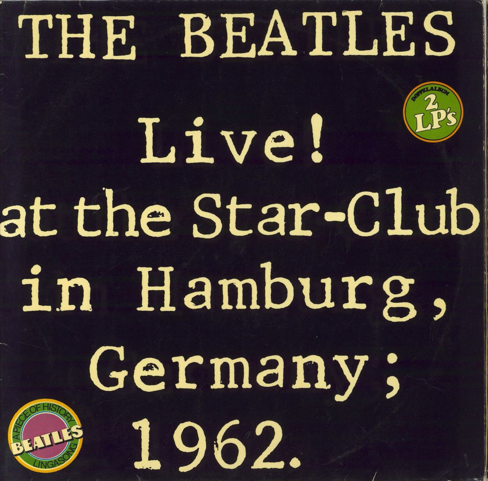 The Beatles Live! At The Star-Club - Stickered German 2-LP vinyl record set (Double LP Album) BLS5560