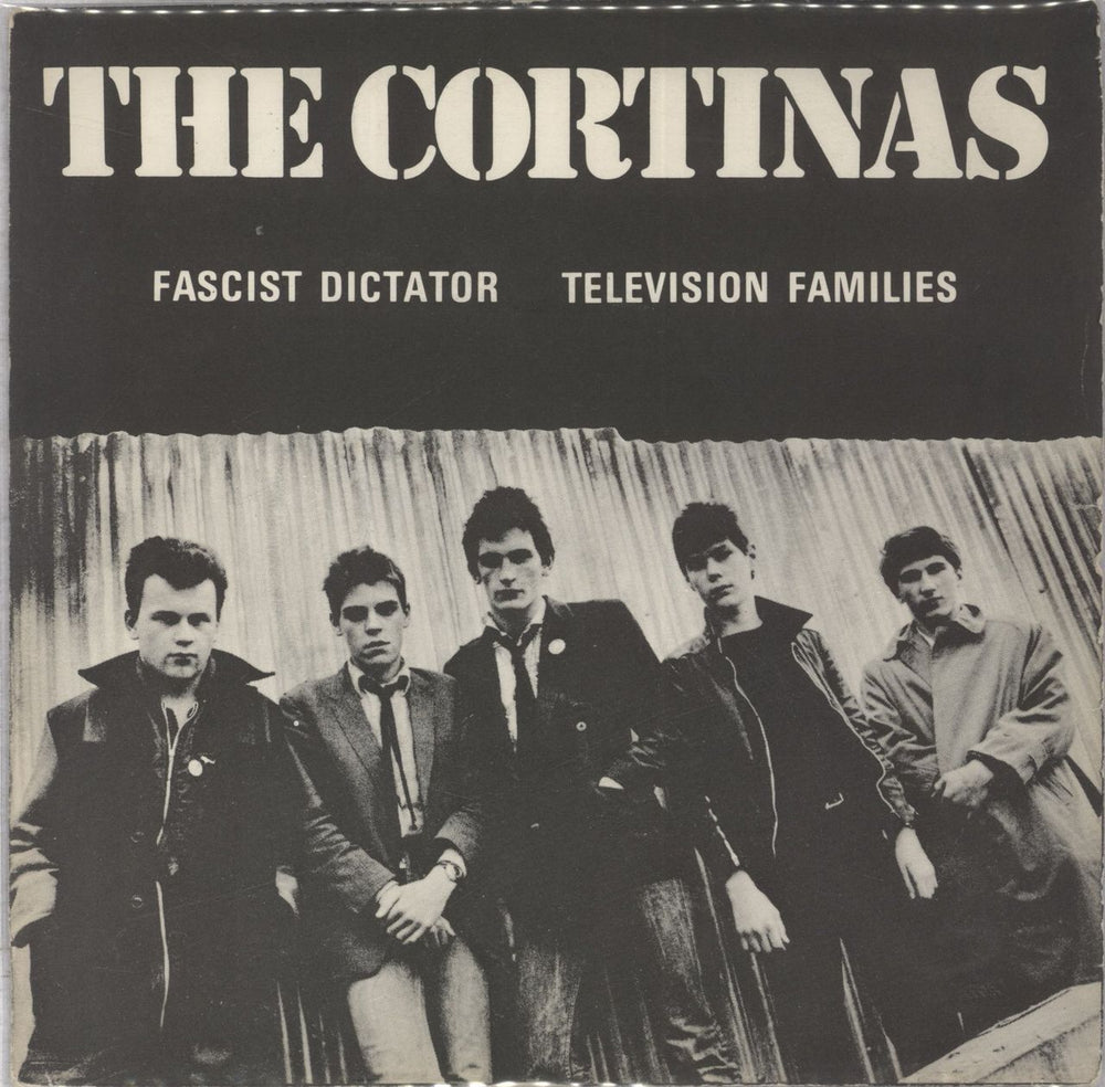 The Cortinas Fascist Dictator - VG UK 7" vinyl single (7 inch record / 45) 1