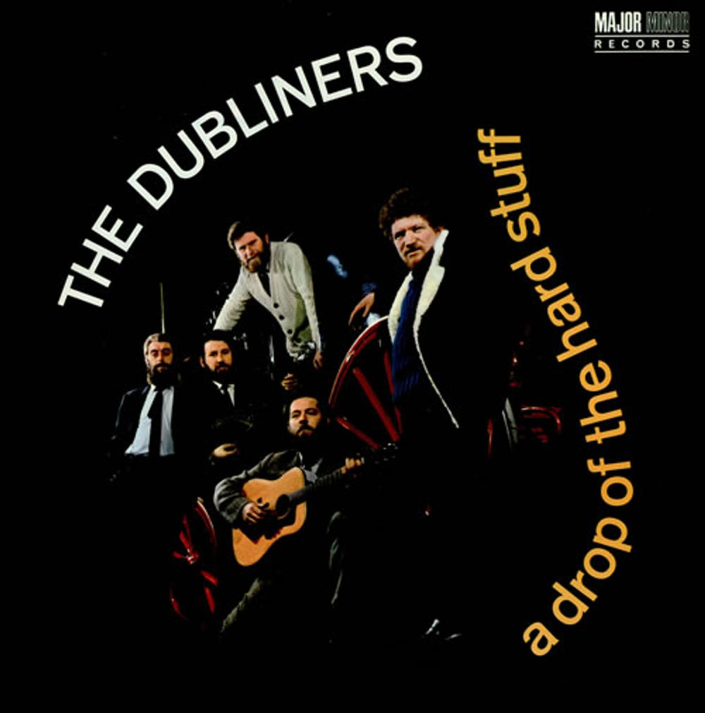 The Dubliners A Drop Of The Hard Stuff UK vinyl LP album (LP record) MMLP3