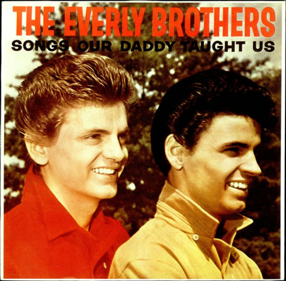 The Everly Brothers Songs Our Daddy Taught Us German vinyl LP album (LP record) CH75