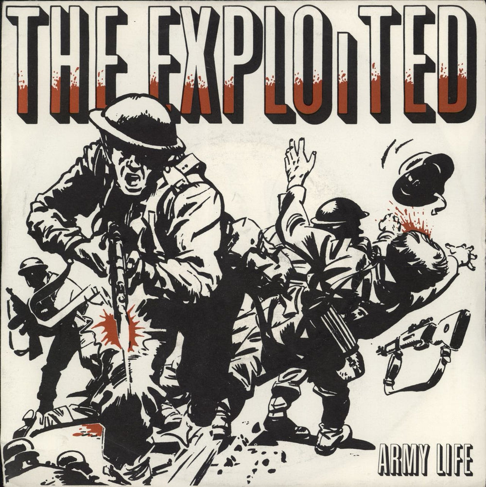 The Exploited Army Life - 1st UK 7" vinyl single (7 inch record / 45) EXP1001