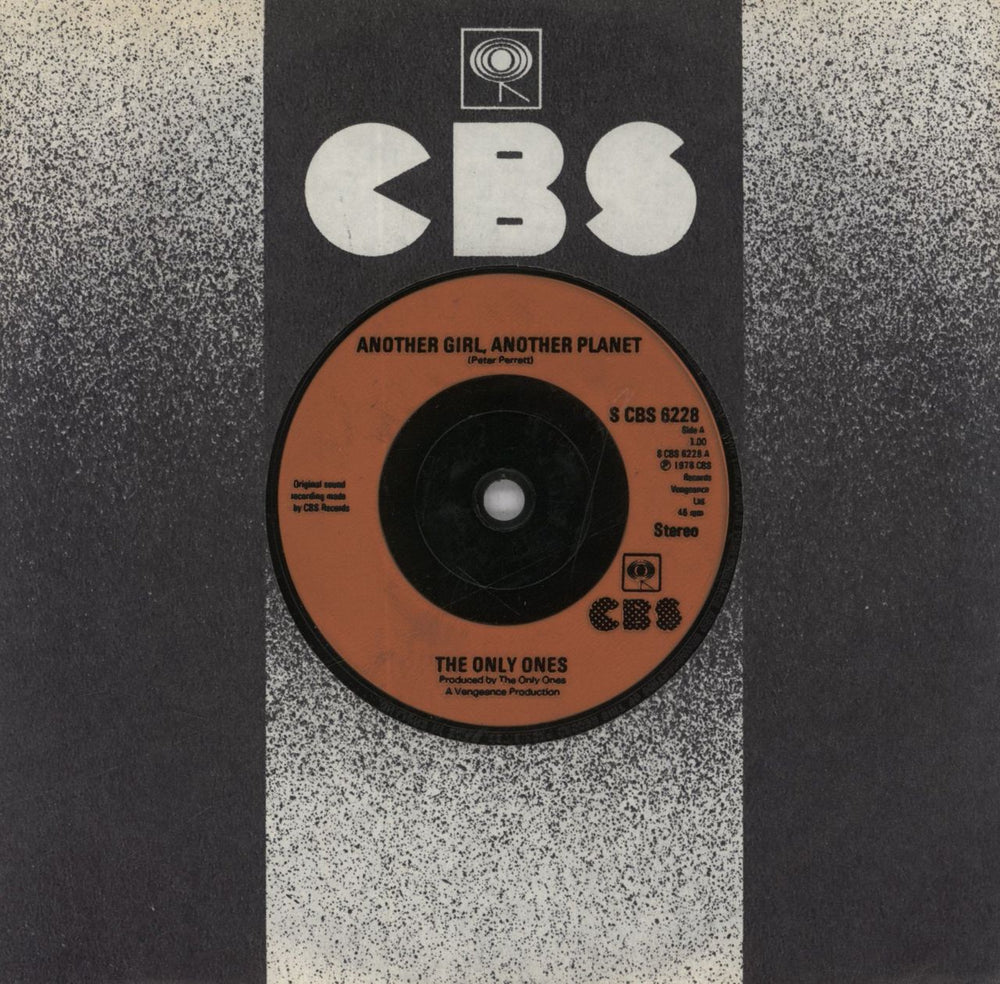 The Only Ones Another Girl, Another Planet - injection UK 7" vinyl single (7 inch record / 45) CBS6228