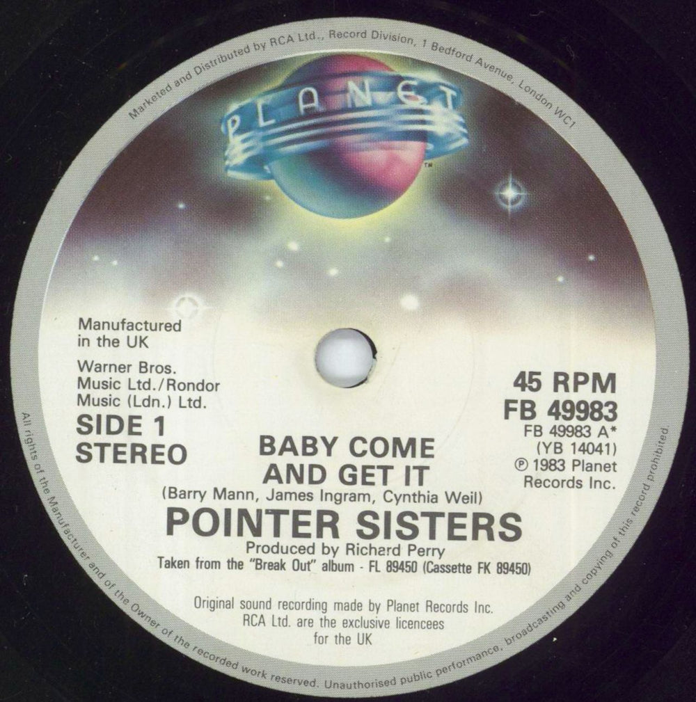 The Pointer Sisters Baby Come And Get It UK 7" vinyl single (7 inch record / 45) TPS07BA294585