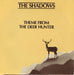 The Shadows Theme From The Deer Hunter - P/S UK 7" vinyl single (7 inch record / 45) EMI2939