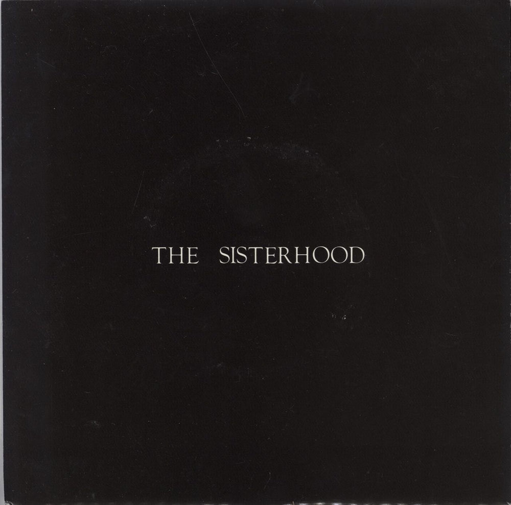 The Sisterhood The Sisterhood UK 7" vinyl single (7 inch record / 45) SIS010