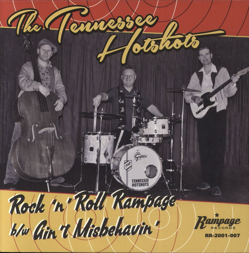 The Tennessee Hotshots Rock 'N' Roll Rampage UK 7" vinyl single (7 inch record / 45) RR-2001-007