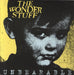 The Wonder Stuff Unbearable UK 7" vinyl single (7 inch record / 45) 8535887