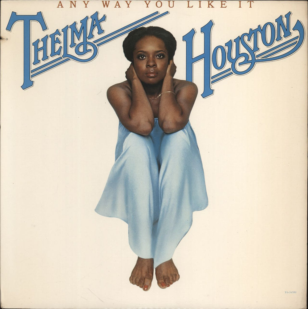 Thelma Houston Any Way You Like It US vinyl LP album (LP record) T6-345S1