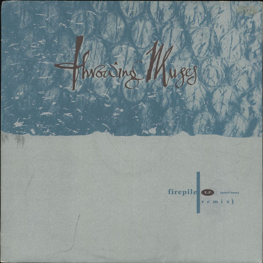 Throwing Muses Firepile EP - Part Two UK 12" vinyl single (12 inch record / Maxi-single) BADD2012