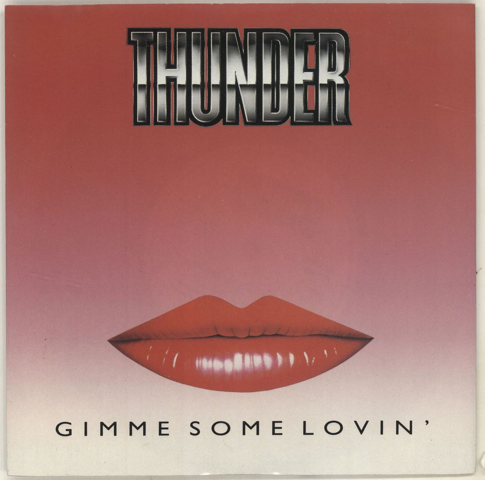 Thunder Gimme Some Lovin' UK 7" vinyl single (7 inch record / 45) EM148