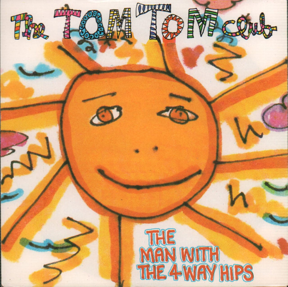 Tom Tom Club The Man With The 4 Way Hips UK 7" vinyl single (7 inch record / 45) IS117