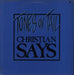 Tones On Tail Christian Says - Blue Vinyl UK 12" vinyl single (12 inch record / Maxi-single) BEG121T