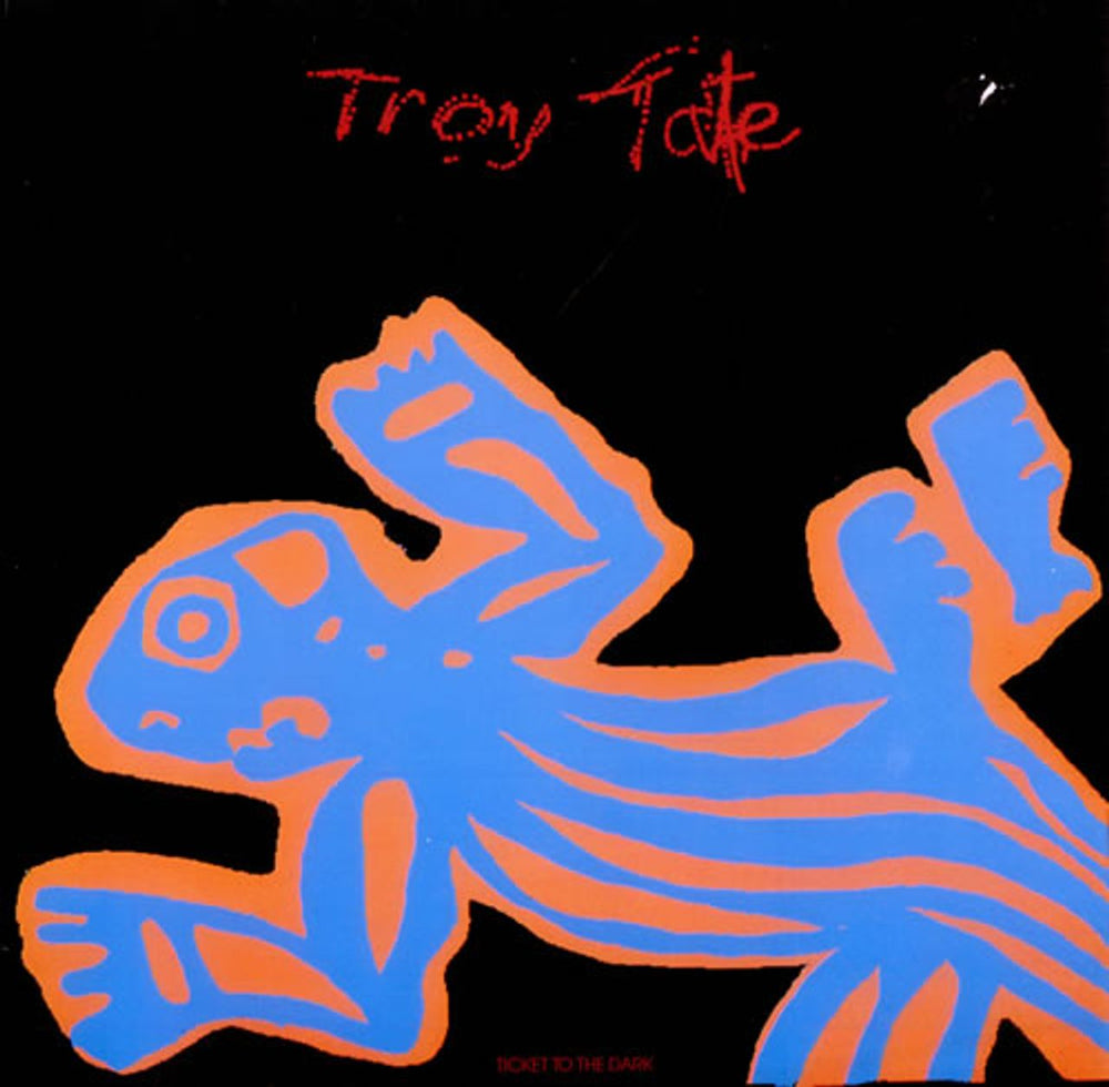 Troy Tate Ticket To The Dark German vinyl LP album (LP record) 925160-1