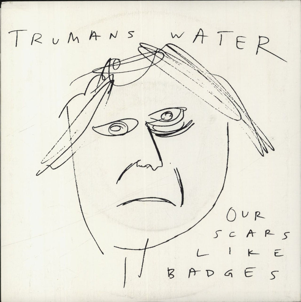 Trumans Water Our Scars Like Badges - White Vinyl US 7" vinyl single (7 inch record / 45) HMS190-7