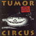 Tumor Circus Tumor Circus UK vinyl LP album (LP record) VIRUS87