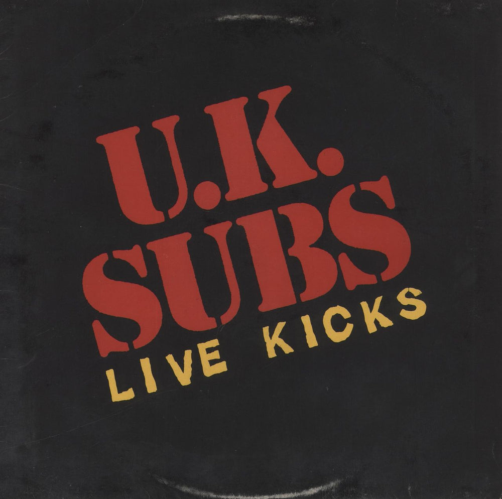 U.K. Subs Live Kicks - EX UK vinyl LP album (LP record) MAIL1