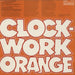 Various-Classical & Orchestral Themes From Stanley Kubrick's A Clockwork Orange UK vinyl LP album (LP record)