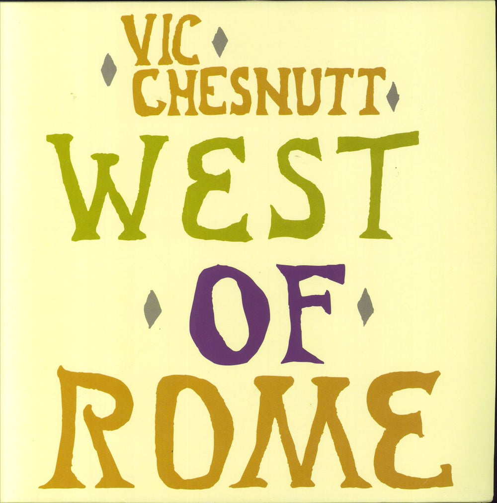 Vic Chestnutt West Of Rome - 180gram Vinyl US 2-LP vinyl record set (Double LP Album) NW5149