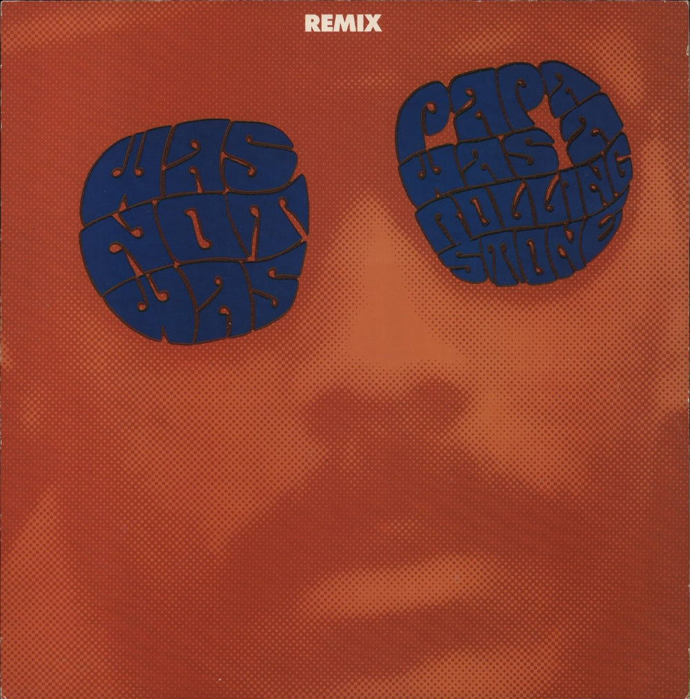 Was (Not Was) Papa Was A Rolling Stone - Remix UK 12" vinyl single (12 inch record / Maxi-single) WASR712
