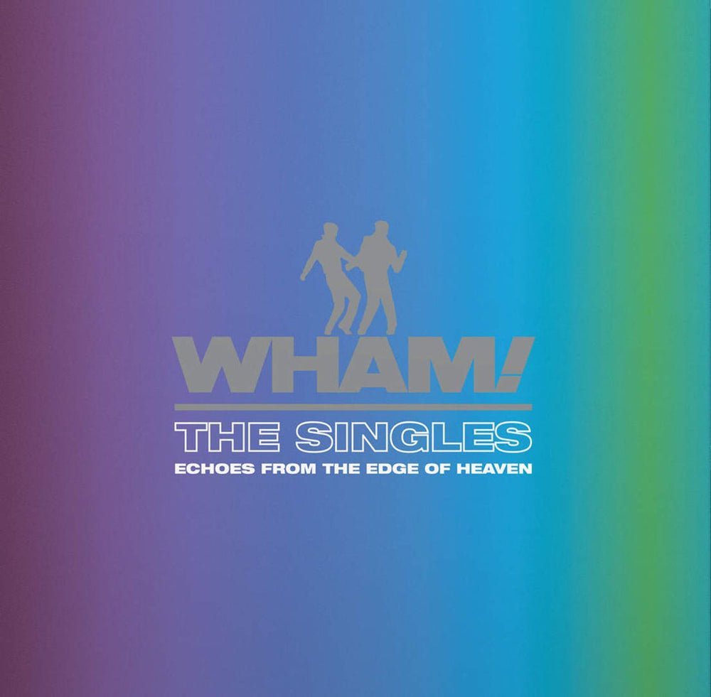 Wham The Singles: Echoes From The Edge Of Heaven - Bright Blue Vinyl - Sealed UK 2-LP vinyl record set (Double LP Album) WHA2LTH815533