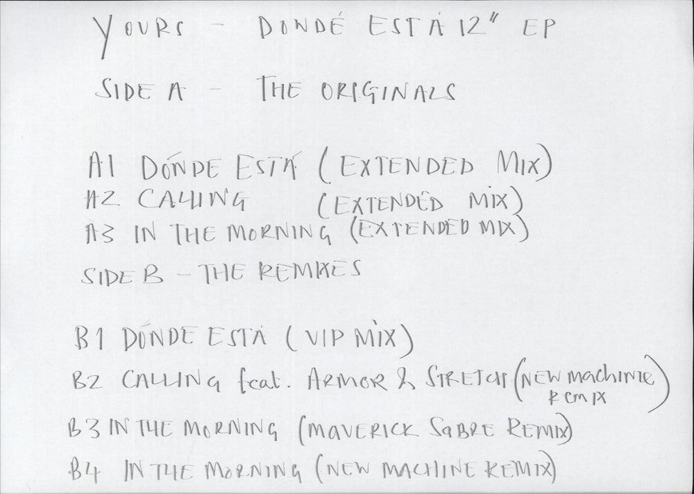 Yours  Dónde Está EP UK 12" vinyl single (12 inch record / Maxi-single) 99Z12DN875114