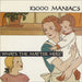 10,000 Maniacs What's The Matter Here UK 7" vinyl single (7 inch record / 45) EKR71