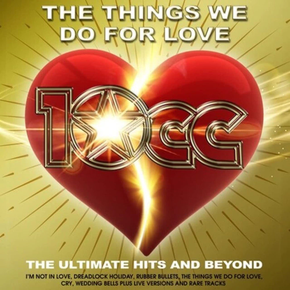 10cc The Things We Do For Love: The Ultimate Hits And Beyond - Sealed UK 2-LP vinyl record set (Double LP Album) XPLODED112V