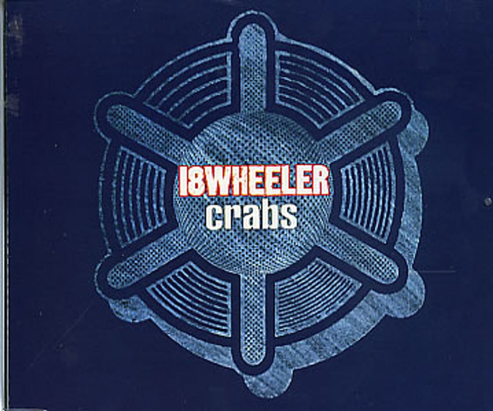 18 Wheeler Crabs UK CD single (CD5 / 5") CRESCD232