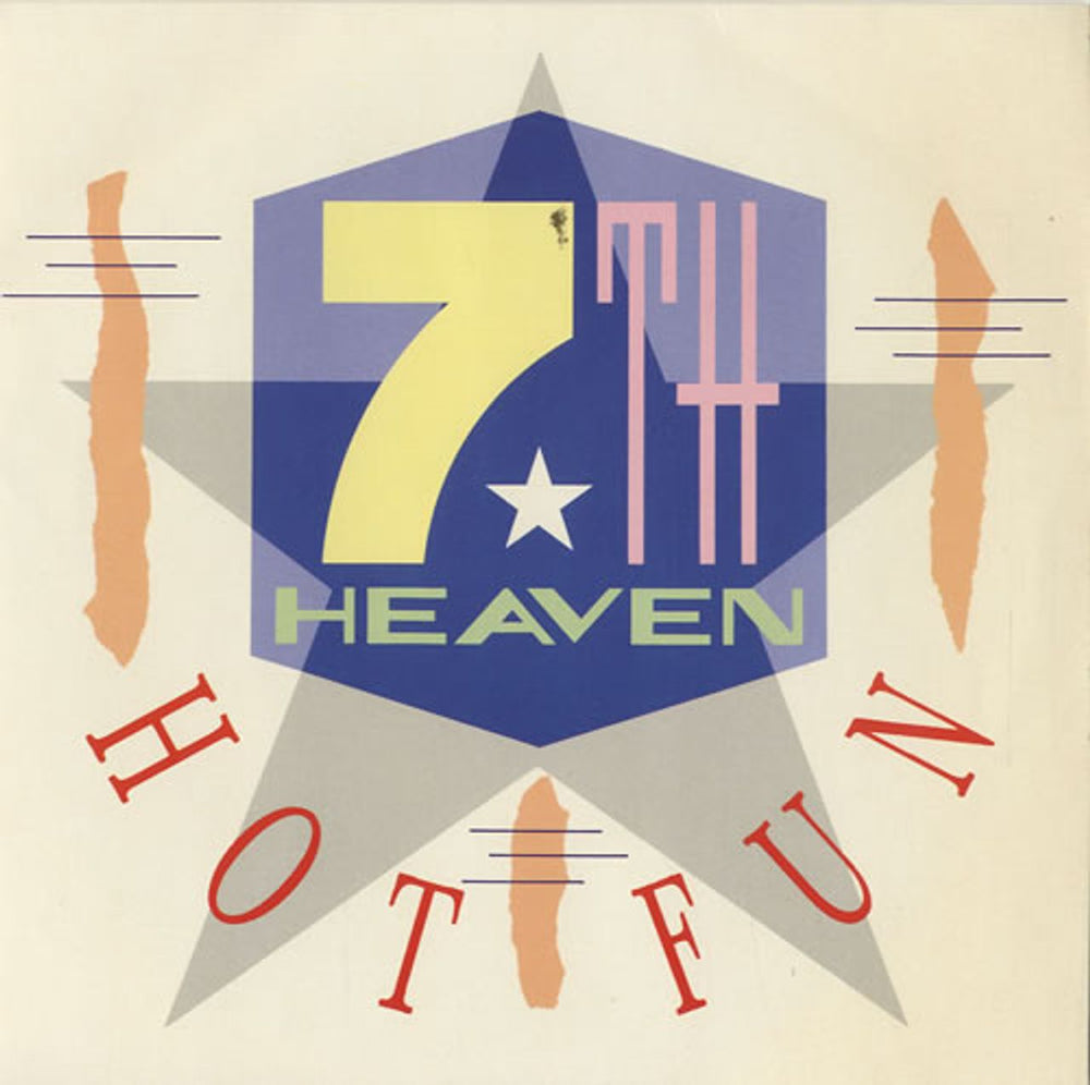 7th Heaven Hot Fun UK 7" vinyl single (7 inch record / 45) MER199