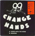 99 Change Hands Gone With The Wind Dutch 7" vinyl single (7 inch record / 45) 001692