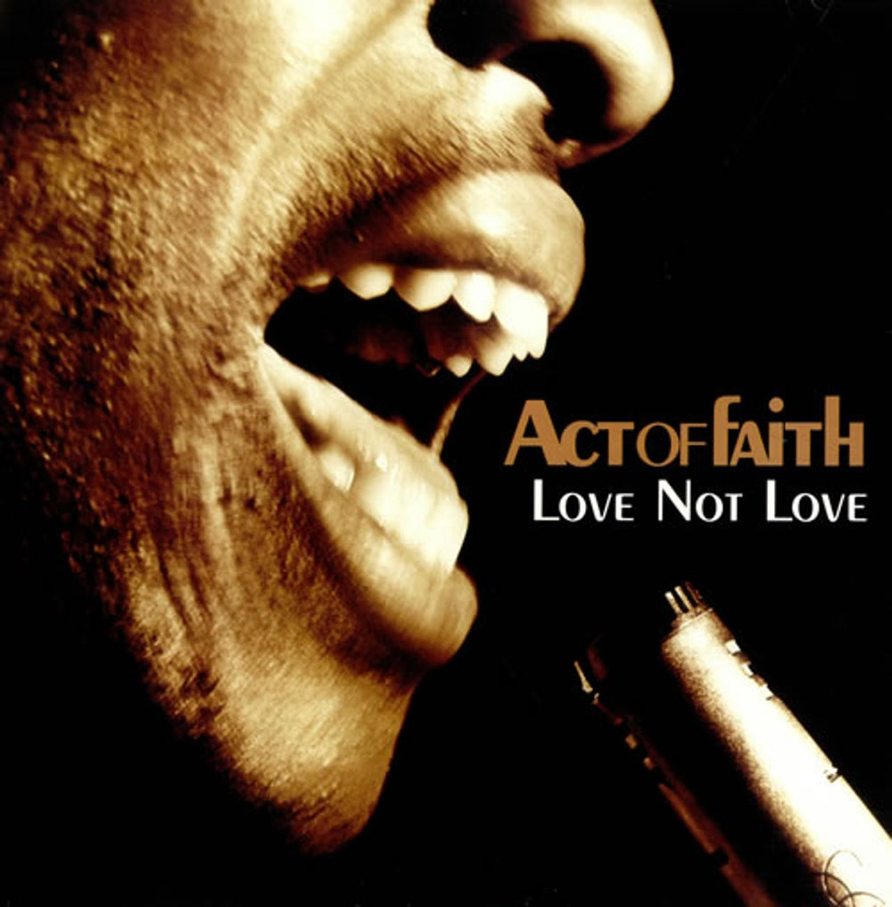 Act Of Faith Love Not Love UK 12" vinyl single (12 inch record / Maxi-single) 12BRW310