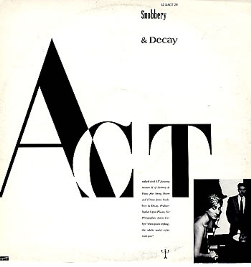 Act (Propaganda) Snobbery & Decay UK 12" vinyl single (12 inch record / Maxi-single) 12XACT28