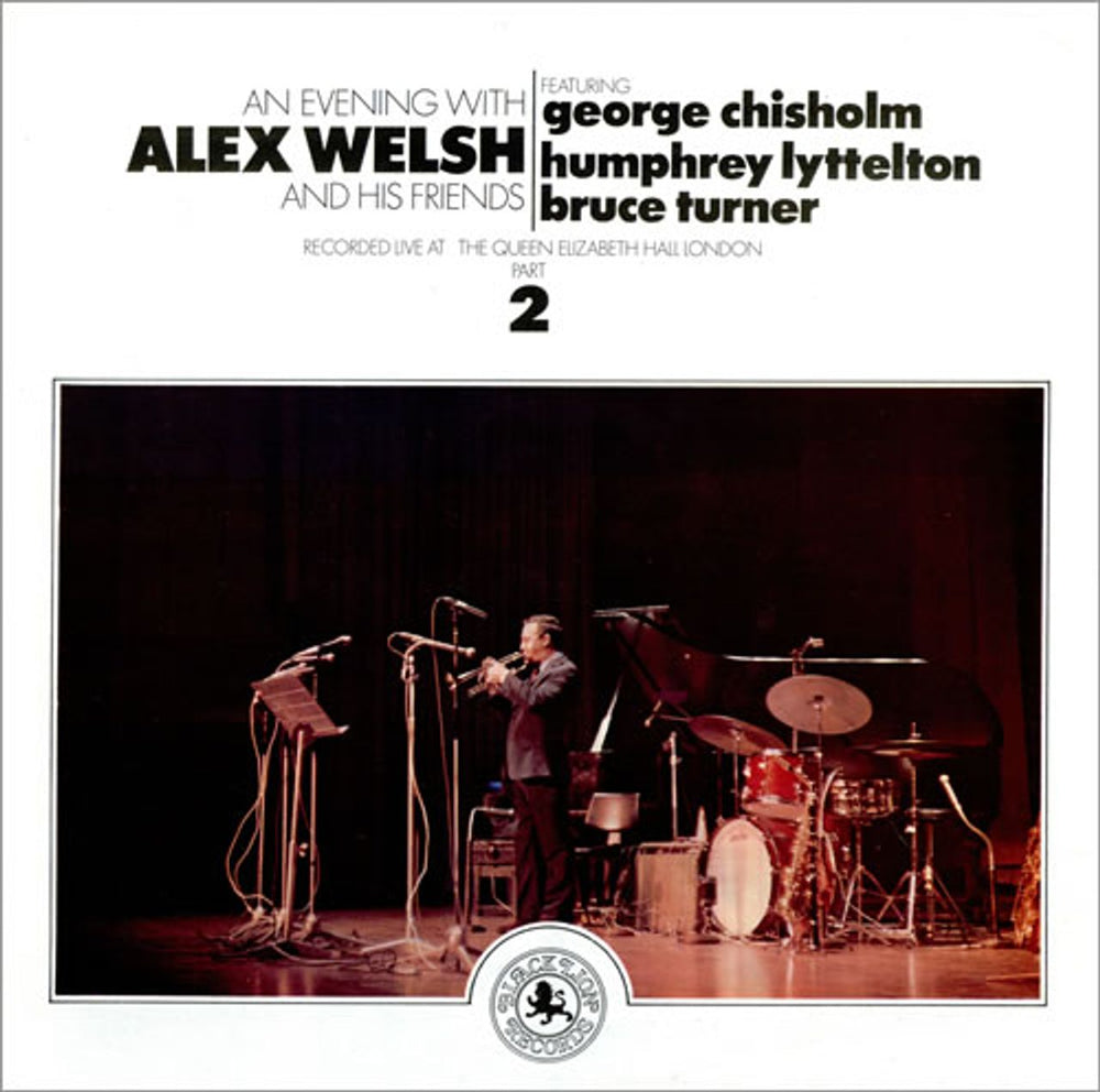 Alex Welsh An Evening With Alex Welsh And His Friends UK 2-LP vinyl record set (Double LP Album) AXW2LAN462123