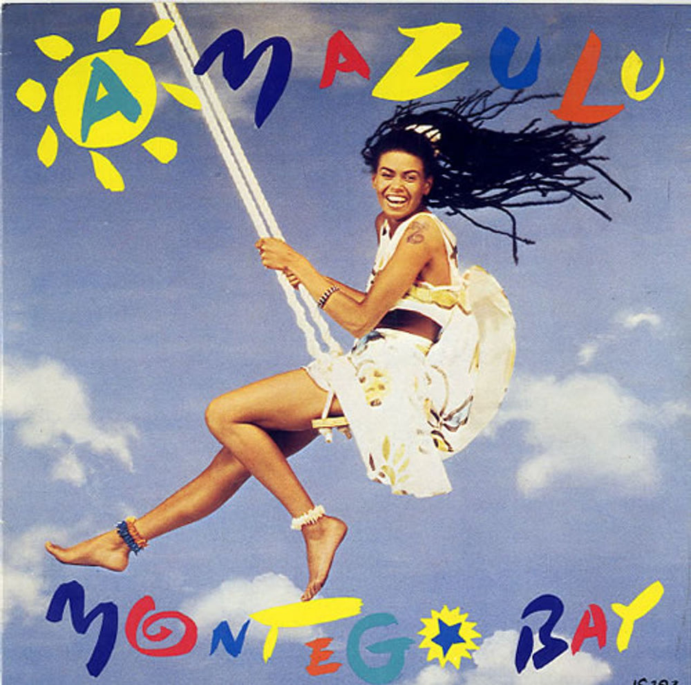 Amazulu Montego Bay UK 7" vinyl single (7 inch record / 45) IS293