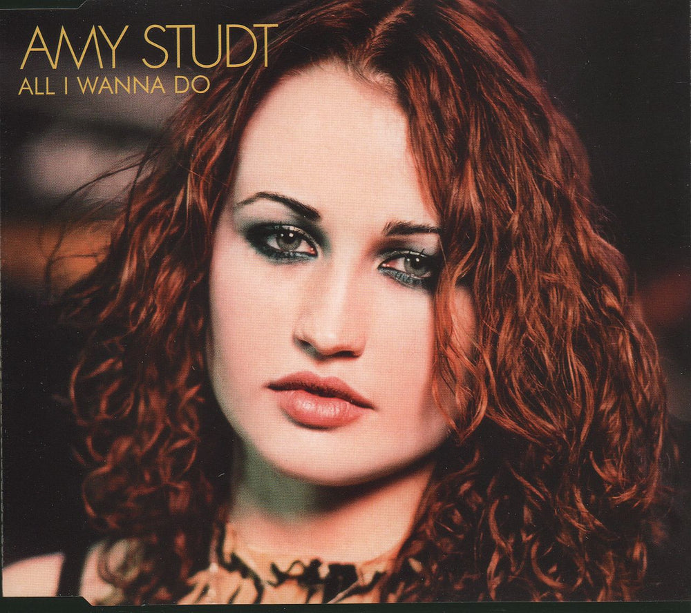 Amy Studt All I Wanna Do UK CD single (CD5 / 5") 9815012