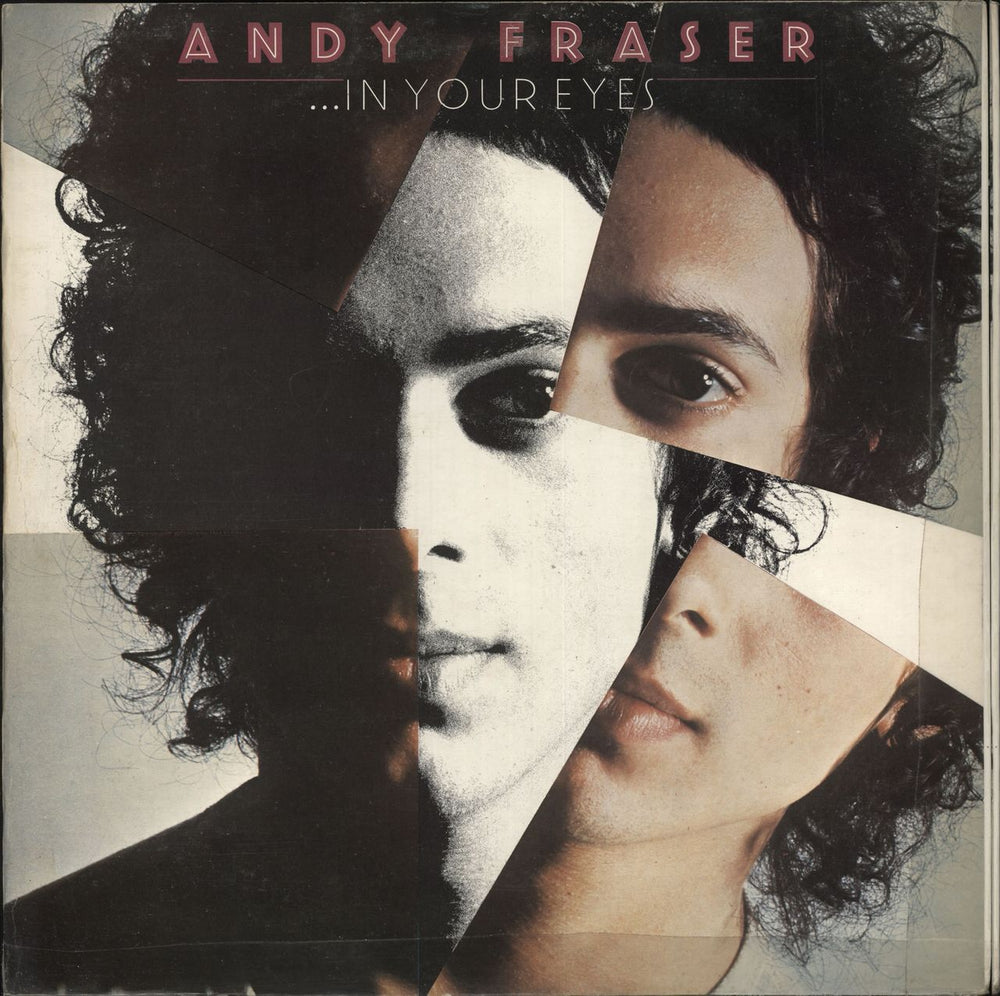 Andy Fraser In Your Eyes - Test Pressing + Proof Slv UK vinyl LP album (LP record) CBS81027