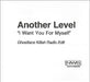 Another Level I Want You For Myself UK Promo CD-R acetate CD ACETATE