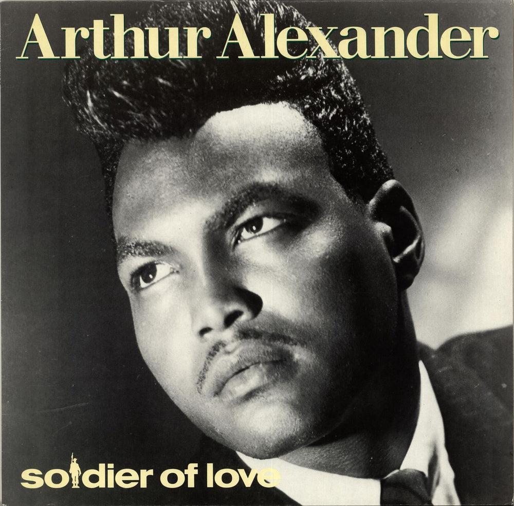 Arthur Alexander Soldier Of Love UK vinyl LP album (LP record) CH207