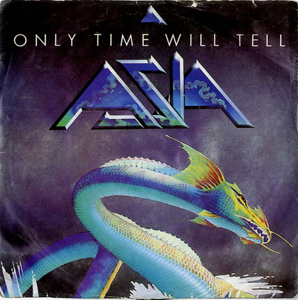 Asia Only Time Will Tell UK 7" vinyl single (7 inch record / 45) GEFA2228