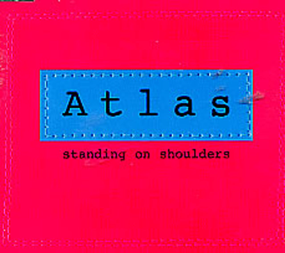 Atlas Standing On Shoulders UK CD single (CD5 / 5") 724355267320