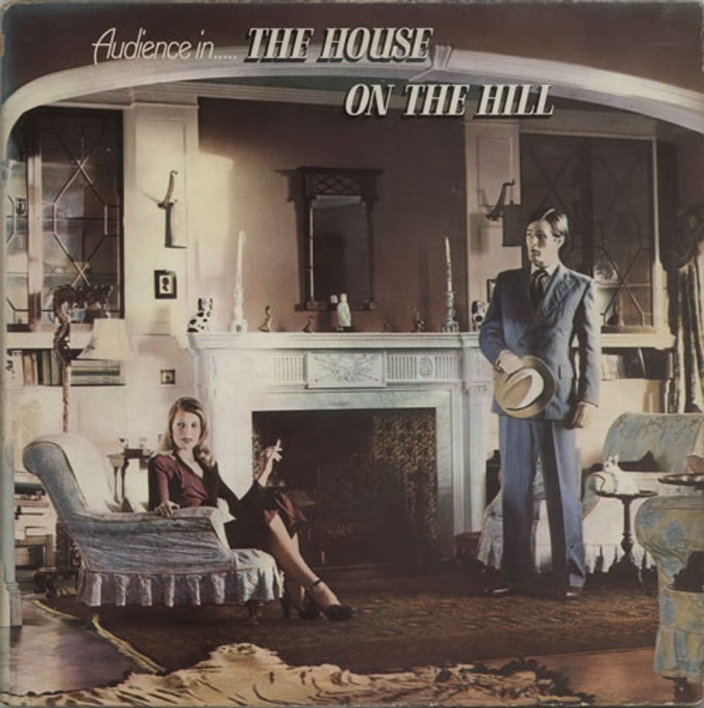 Audience The House On The Hill - 1st - VG UK vinyl LP album (LP record) CAS1032