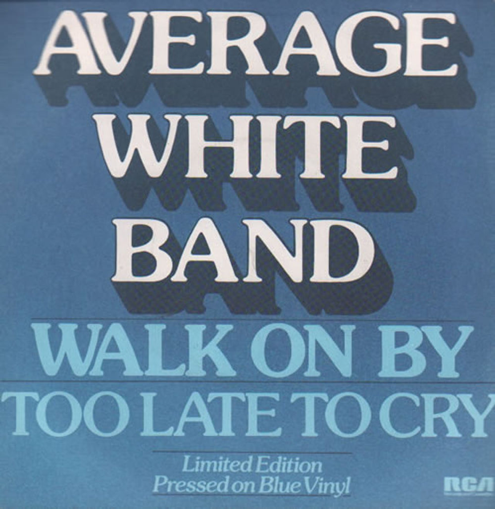 Average White Band Walk On By - Blue Vinyl - advance UK Promo 7" vinyl single (7 inch record / 45) XB1087