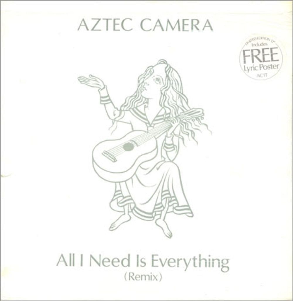 Aztec Camera All I Need Is Everything + Poster UK 12" vinyl single (12 inch record / Maxi-single) AC1T