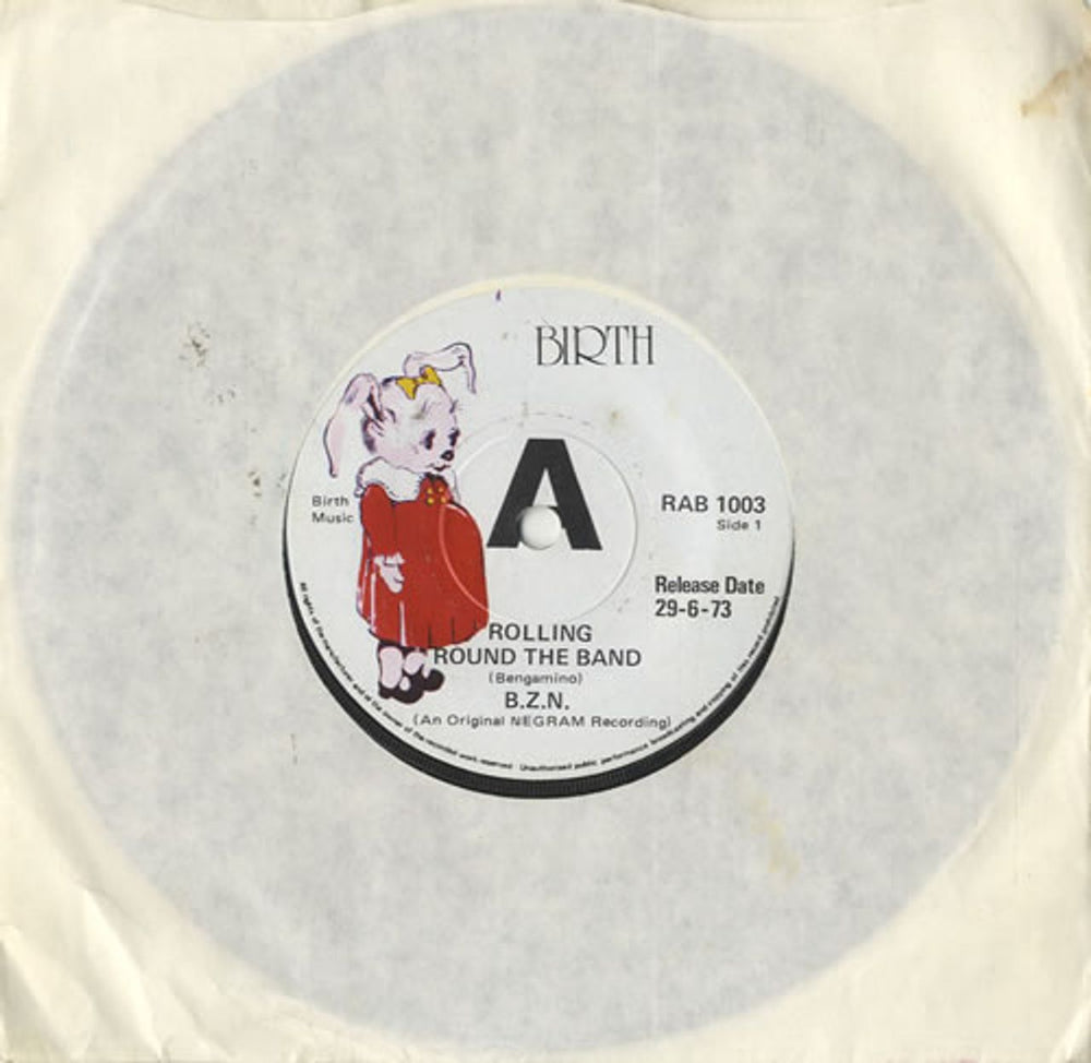 B.Z.N. Rolling Round The Band UK Promo 7" vinyl single (7 inch record / 45) RAB1003