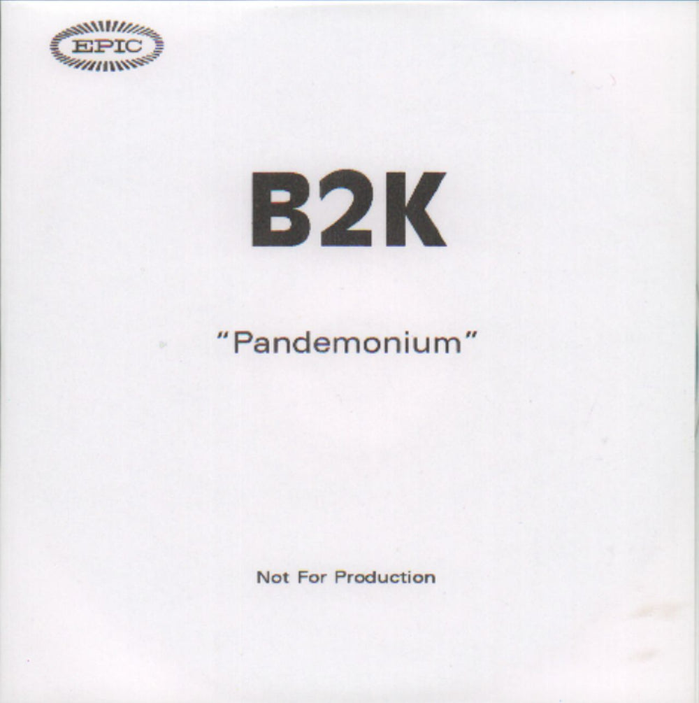 B2K Pandemonium UK Promo CD-R acetate CD-R