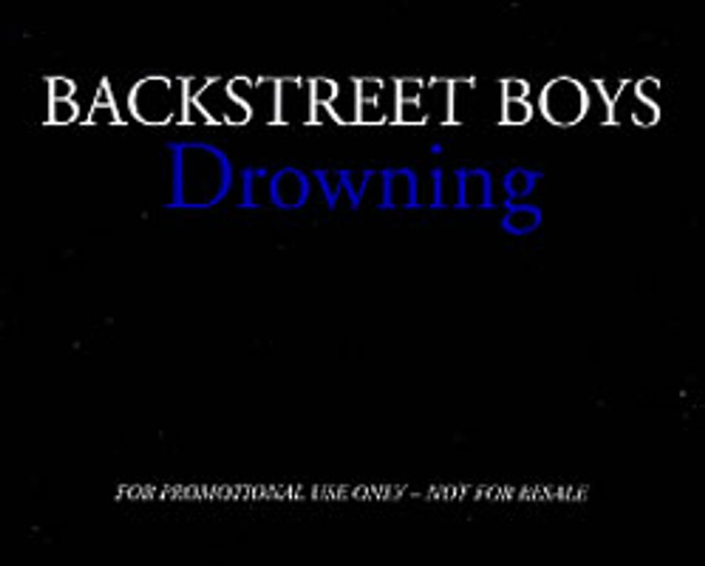 Backstreet Boys Drowning UK Promo CD single (CD5 / 5") BKBC5DR197458